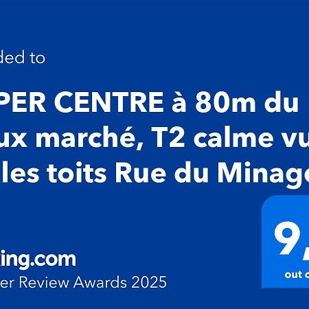 Appartement Hyper Centre A 80M Du Vieux Marche, T2 Calme Vue Sur Les Toits Rue Du Minage à La Rochelle  Extérieur photo